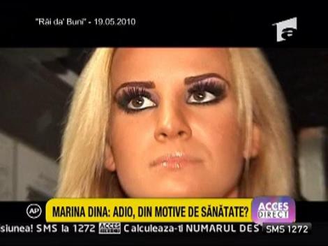 Marina Dina: adio din motive de sanatate
