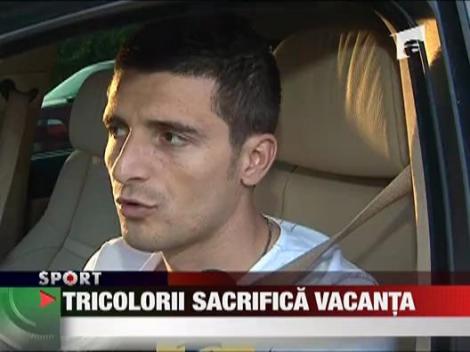 Tricolorii sacrifica vacanta