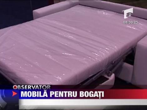 Mobila pentru bogati