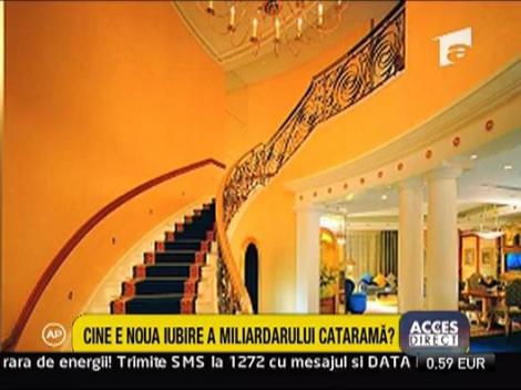 Cine e noua iubire a miliardarului Catarama?