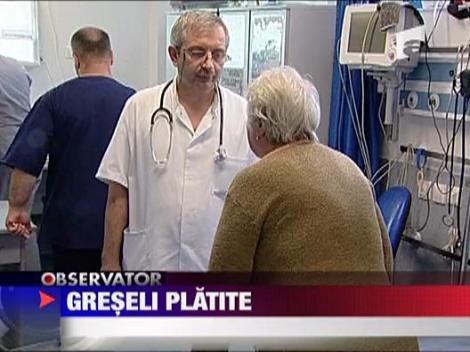 Greseli platite! Malpraxis