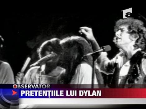 Pretentiile lui Bob Dylan