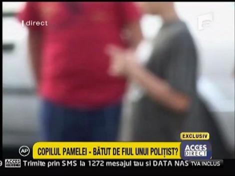 Copilul Pamelei - batut de fiul unui politist