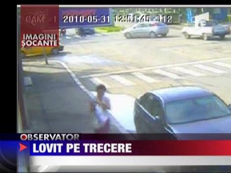 Imagini socante: barbat lovit pe trecerea de pietoni in Buzau