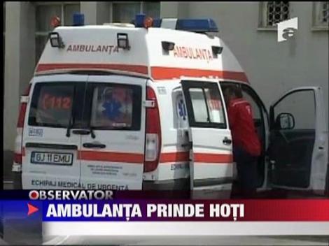 Ambulanta care prinde hoti