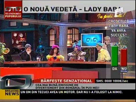 O noua vedeta - Lady Baba