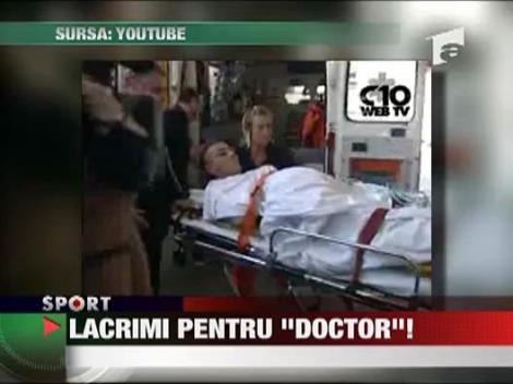 Lacrimi pentru "Doctor"!