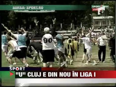 "U" Cluj este din nou in Liga I