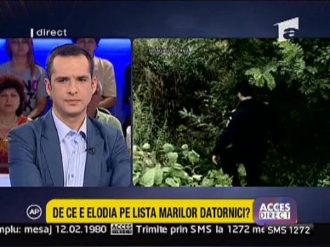 Elodia este pe lista marilor datornici