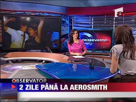 2 zile pana la Aerosmith!