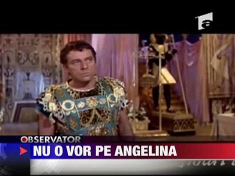 Nu o vor pe Angelina in rolul Cleopatrei
