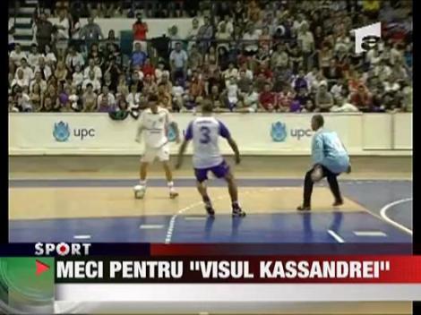Meci pentru "Visul Kassandrei"