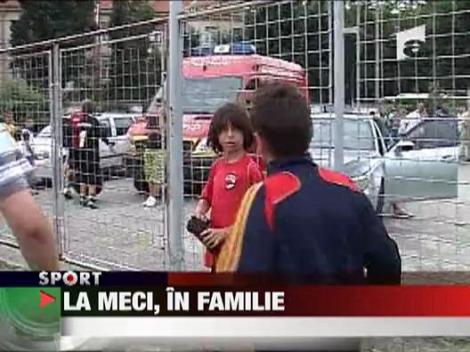 La meci, in familie