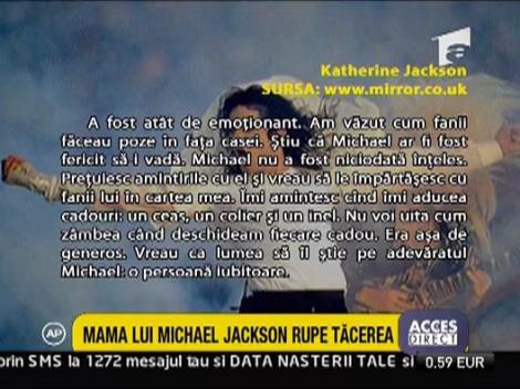 Mama lui Michael Jackson rupe tacerea