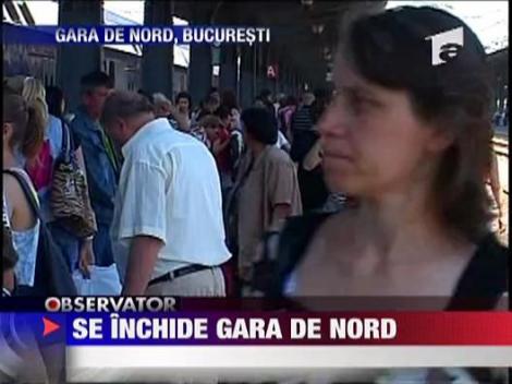 Se inchide Gara de Nord