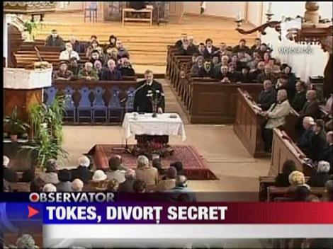 Tokes, divort secret