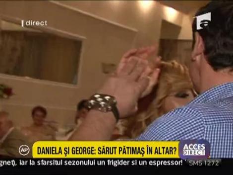 Daniela si George s-au sarutat patimas