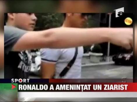 Ronaldo a amenintat un ziarist
