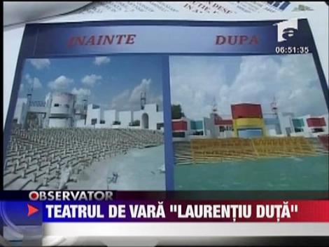 Teatrul de vara "Laurentiu Duta"