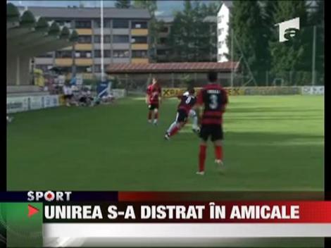 Unirea s-a distrat in amicale