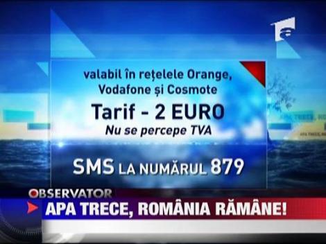 Apa trece, Romania ramane!