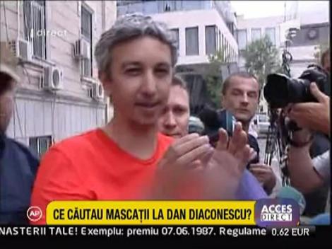 Mascatii din nou la Dan Diaconescu