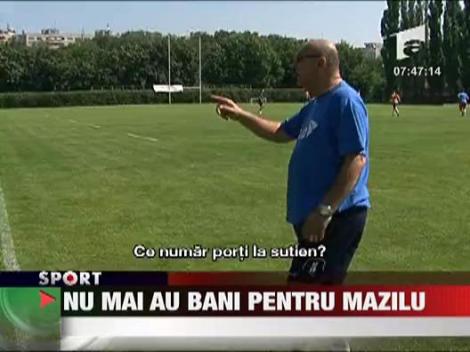 Nu mai au bani pentru Mazilu