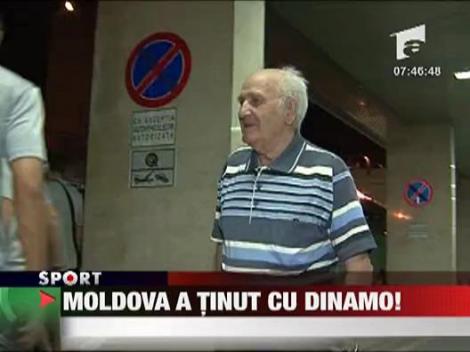 Moldova a tinut cu Dinamo