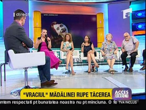 "Vraciul" Madalinei rupe tacerea