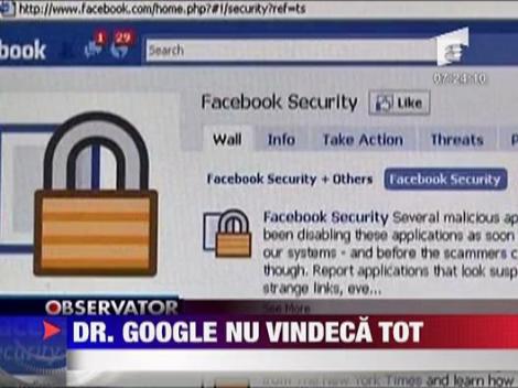 Dr. "Google" nu vindeca tot