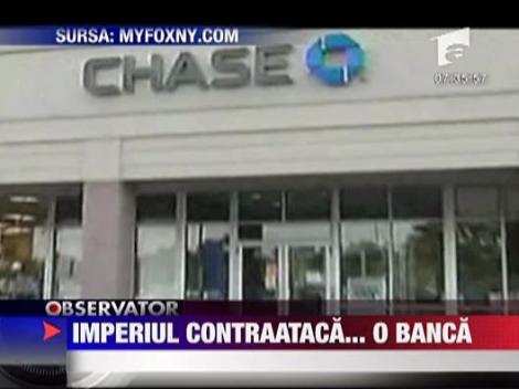 Imperiul contraataca... o banca