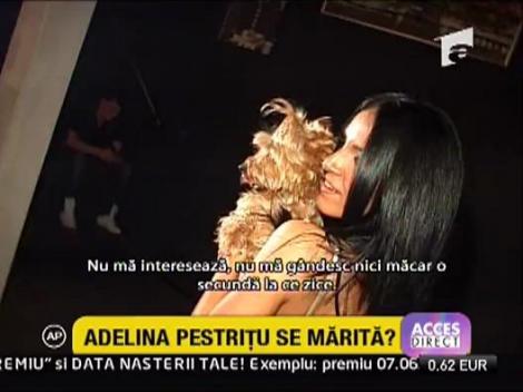 Adelina Pestritu se marita?