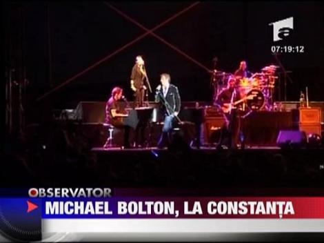 Michael Bolton a cantat la Constanta