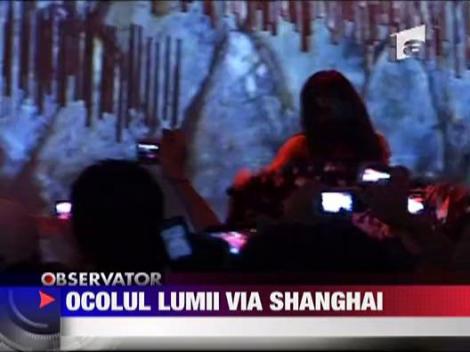 Ocolul lumii via Shanghai
