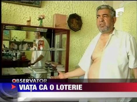 Viata ca o loterie