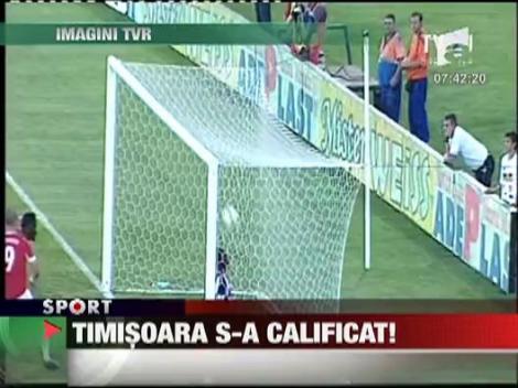 Timisoara s-a calificat!