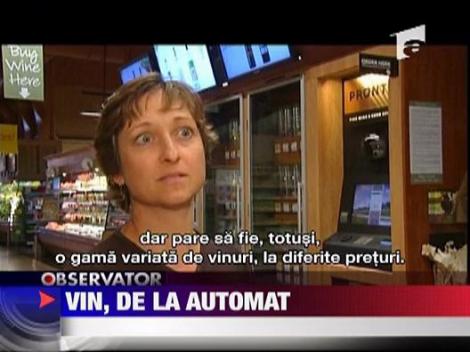 Vin, de la automat