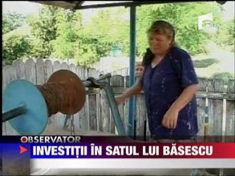 Investitii in satul lui Basescu