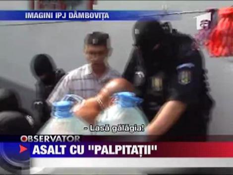 Asalt cu "palpitatii"