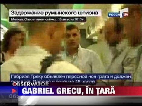 Diplomatul Gabriel Grecu a revenit in tara