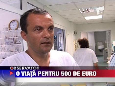 O viata pentru 500 de euro