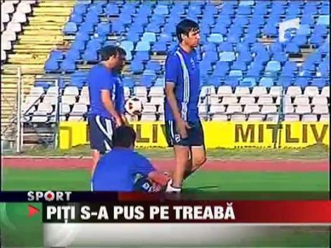 Piti s-a pus pe treaba