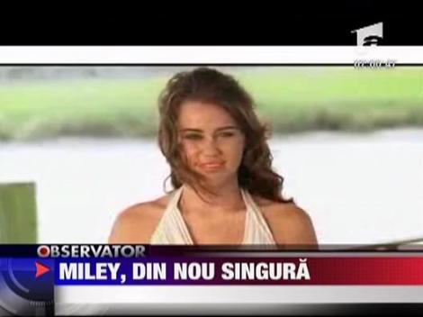 Miley, din nou singura