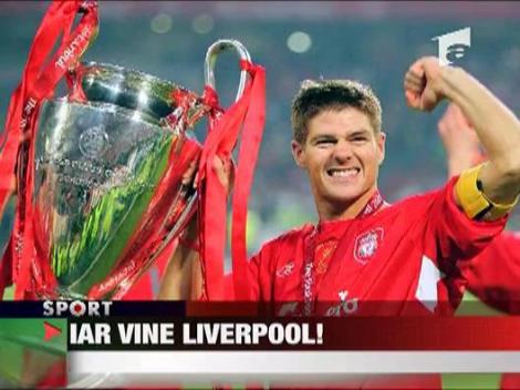 Iar vine LIverpool!