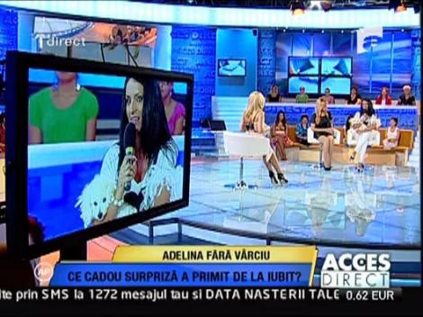 Ce cadou surpriza a primit Adelina de la iubit?