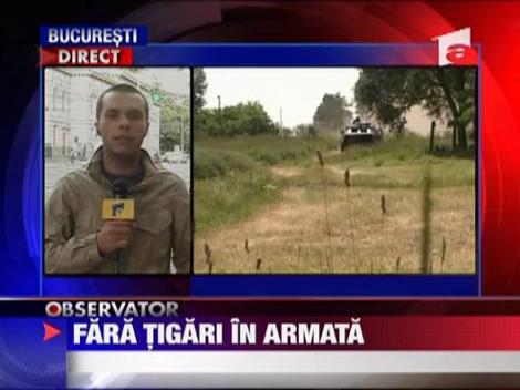 Fara tigari in armata