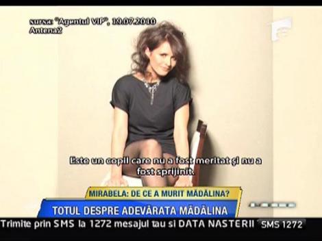 Acuzatiile dure ale Mirabelei Dauer