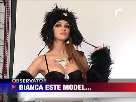 Bianca este model...
