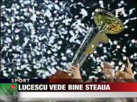 Lucescu vede bine Steaua