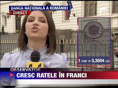 Cresc ratele in franci